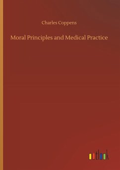 Moral Principles and Medical Practice