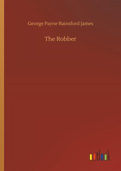 The Robber - James, George P. R.