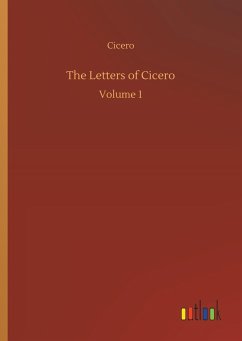 The Letters of Cicero - Cicero