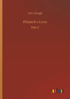 Plutarch´s Lives - Clough, A. H.