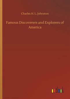 Famous Discoverers and Explorers of America
