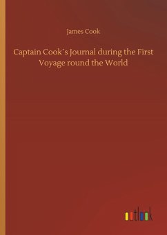 Captain Cook´s Journal during the First Voyage round the World