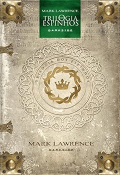 Trilogia dos Espinhos - Dark Age Edition (eBook, ePUB) - Lawrence, Mark