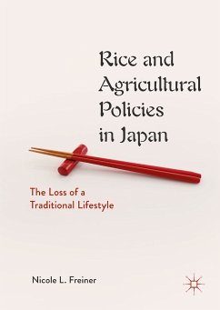 Rice and Agricultural Policies in Japan (eBook, PDF) - Freiner, Nicole L.