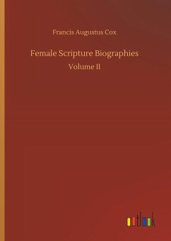 Female Scripture Biographies - Cox, Francis Augustus