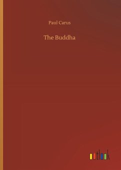 The Buddha - Carus, Paul