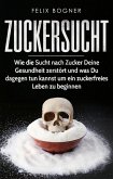 Zuckersucht (eBook, ePUB)