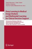 Deep Learning in Medical Image Analysis and Multimodal Learning for Clinical Decision Support (eBook, PDF)