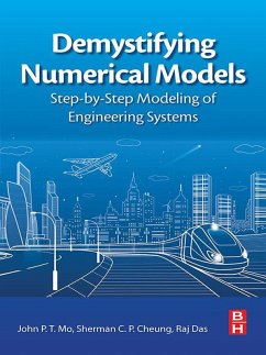 Demystifying Numerical Models (eBook, ePUB) - Mo, John; Cheung, Sherman; Das, Raj