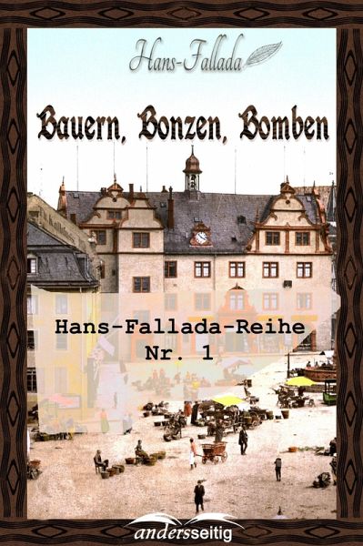 Bauern, Bonzen und Bomben (eBook, ePUB)