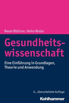 Gesundheitswissenschaft (eBook, ePUB) - Blättner, Beata; Waller, Heiko