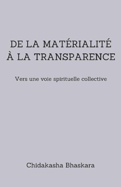 De la materialite a la transparence (eBook, ePUB)