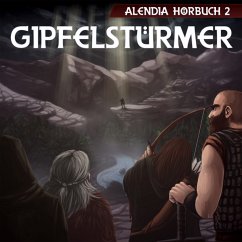 Gipfelstürmer (MP3-Download) - Alendia