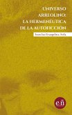 Universo arreolino: la hermeneútica de la autoficción (eBook, ePUB)