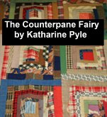 The Counterpane Fairy (eBook, ePUB)