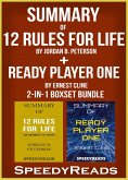 Summary of 12 Rules for Life: An Antidote to Chaos by Jordan B. Peterson + Summary of Ready Player One by Ernest Cline 2-in-1 Boxset Bundle (eBook, ePUB)