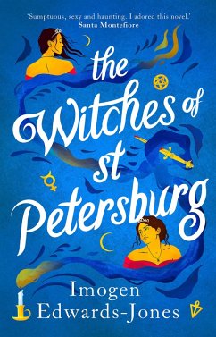 The Witches of St. Petersburg (eBook, ePUB) - Edwards-Jones, Imogen