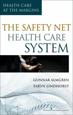 Cover The Safety-Net Health Care System (eBook, ePUB)