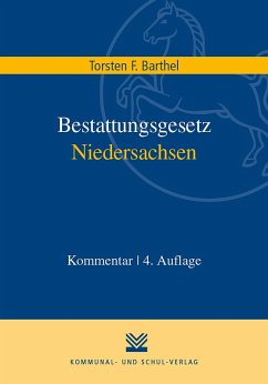 Bestattungsgesetz Niedersachsen (eBook, ePUB) - Barthel, Torsten F.
