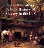 Slave Narratives (eBook, ePUB)