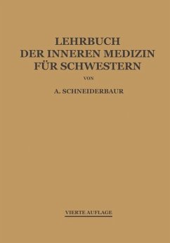 Lehrbuch der inneren Medizin für Schwestern (eBook, PDF) - Schneiderbaur, Alfred