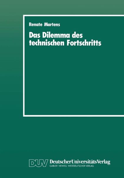 Das Dilemma des technischen Fortschritts (eBook, PDF)
