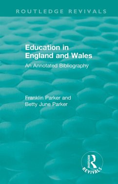 Education in England and Wales (eBook, ePUB) - Parker, Franklin; Parker, Betty June