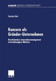 Konzern als Gründer-Unternehmen (eBook, PDF) Konzern als Gründer-Unternehmen (eBook, PDF)
