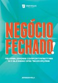 Negócio fechado! (eBook, ePUB) Negócio fechado! (eBook, ePUB)