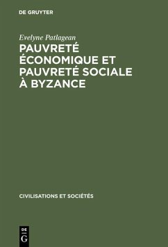 Cover Pauvreté économique et pauvreté sociale à Byzance (eBook, PDF)