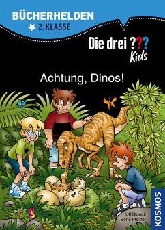 Die drei ??? Kids, Bücherhelden, Achtung, Dinos! (drei Fragezeichen Kids) (eBook, PDF) - Blanck, Ulf; Pfeiffer, Boris