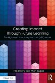 Creating Impact Through Future Learning (eBook, PDF)