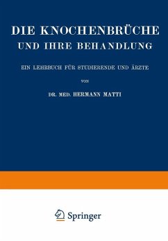 Cover Die Spezielle Lehre von den Knochenbrüchen und Ihrer Behandlung Einschliesslich der Komplizierenden Verletzungen des Gehirns und Rückenmarks (eBook, PDF)