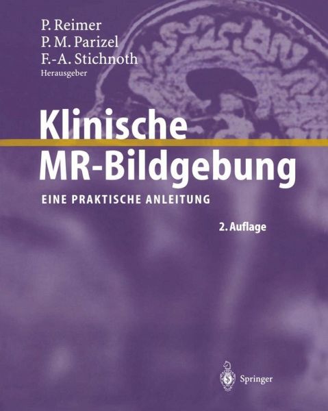 Klinische MR-Bildgebung (eBook, PDF) Klinische MR-Bildgebung (eBook, PDF)
