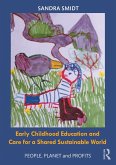 Early Childhood Education and Care for a Shared Sustainable World (eBook, ePUB)