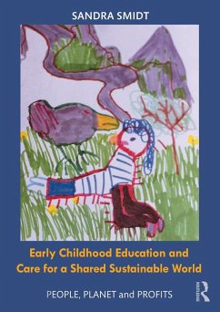 Early Childhood Education and Care for a Shared Sustainable World (eBook, ePUB) - Smidt, Sandra