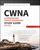 CWNA Certified Wireless Network Administrator Study Guide (eBook, ePUB)