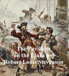 The Pavillion on the Links (eBook, ePUB) - Stevenson, Robert Louis