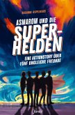 Asmarom und die Superhelden (eBook, ePUB)