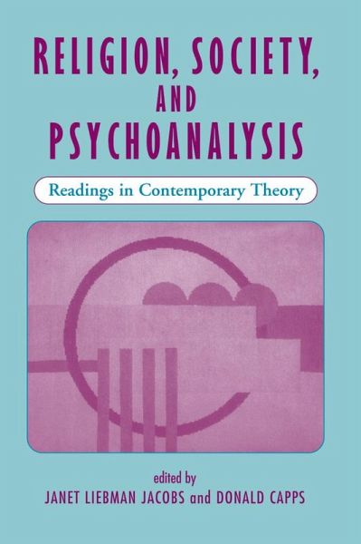 Religion, Society, And Psychoanalysis (eBook, PDF) Religion, Society, And Psychoanalysis (eBook, PDF)