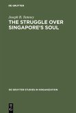 The Struggle over Singapore's Soul (eBook, PDF)