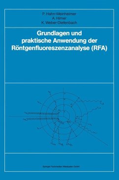 Grundlagen und praktische Anwendung der Röntgenfluoreszenzanalyse (RFA) (eBook, PDF) - Hahn-Weinheimer, Paula