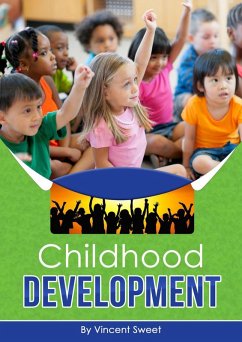 Childhооd Development (eBook, ePUB) - Sweet, Vincent