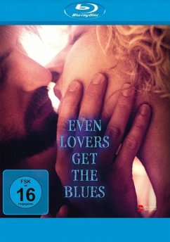 Even Lovers get the Blues
