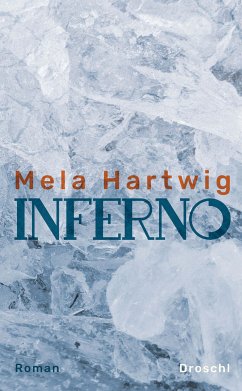 Inferno (eBook, ePUB) - Hartwig, Mela