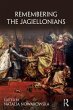 Remembering the Jagiellonians (eBook,... - Bild 1