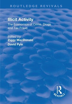 Cover Illicit Activity: The Economics of Crime, Drugs and Tax Fraud (eBook, ePUB)