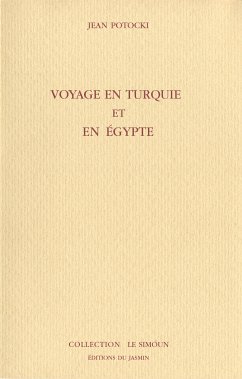 Voyage en Turquie et en Egypte (eBook, ePUB) - Potocki, Jean