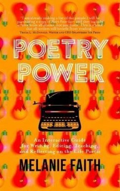 Poetry Power (eBook, ePUB) - Faith, Melanie