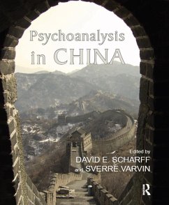 Psychoanalysis in China (eBook, PDF) Psychoanalysis in China (eBook, PDF)